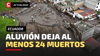 Ecuador Buscan víctimas tras mortal aluvión en Quito [upl. by Annaxor]