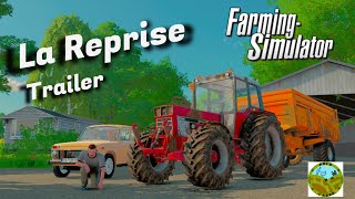 FS22 Trailer La Reprise\ [upl. by Akienaj]