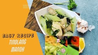 Traditional Healthy Tinolang Manok With Malunggay [upl. by Belda]