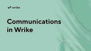 Communications in Wrike using mentions [upl. by Ginny]