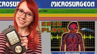 Microsurgeon on INTELLIVISION  Erin Plays [upl. by Sivet]