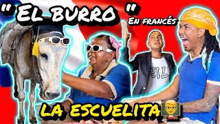 EL BURRO🐴 en clase de Francés🇫🇷 LaEscuelitaDeLa42 🇩🇴👨‍🏫 MASIORY [upl. by Godliman]