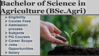 bscagriculture education  BSC agriculture course full information  Colleges Career options [upl. by Ylesara]