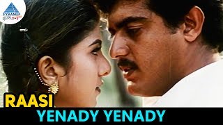 Raasi Tamil Movie Songs  Yenady Yenady Video Song  Ajith  Rambha  Sirpy  Pyramid Glitz Music [upl. by Ric]