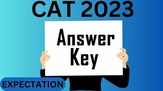 CAT 2023 Answer Key  CAT 2023 Response Sheet  Abhijeet Sinha Sir  Arsh Classes [upl. by Gaylor]