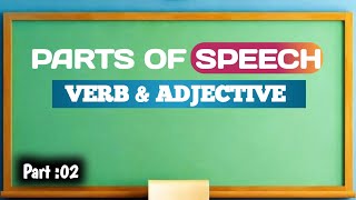 what is Verb amp Adjective  parts of speech  Mentor bhavish [upl. by Lrae]