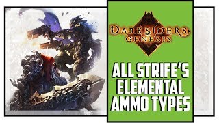 Darksiders Genesis All Strifes Elemental Ammo Type Locations And Showcase [upl. by Atinat77]