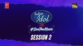 Indian Idol Season 15  Session 2  SeeTheMusic [upl. by Eelyam644]