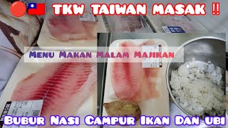 🔴🇹🇼 TKW TAIWAN MASAK ‼️ BUBUR NASI IKAN DAN UBI JALAR Amy Bw Channel sedang live sekarang [upl. by Lavery]