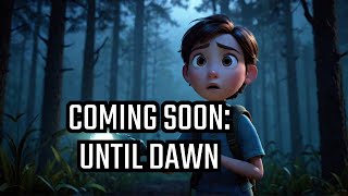 UNTIL DAWN TRAILER COMING FOR BOTH PC AND PS5 trending gametrailers new untildawnps5 horrorgame [upl. by Amice]