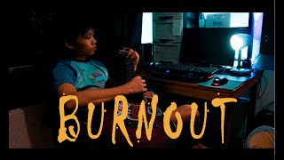 BURNOUT  Pandemic Documentary Short Film [upl. by Suckow758]