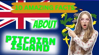 10 amazing facts about Pitcairn Island🔥😇 [upl. by Aubry503]