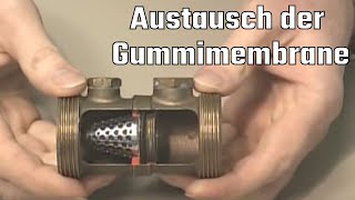 Rückschlagventil Stop Silent  Austausch der Gummimembrane [upl. by Atirak]