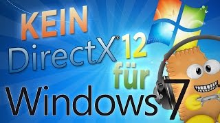 Kein neues DirectX 12 für Windows 7 [upl. by Wenona]