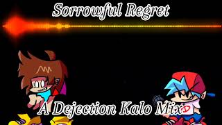 Sorrowful Regret Dejection Kalo Mix 🎵🎧 [upl. by Hafirahs]