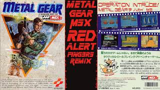 Metal Gear  MSX  Red Alert  F1NG3RS Remix [upl. by Sloane786]