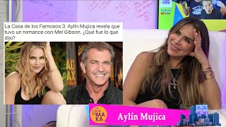 La actriz Aylín Mujica cuenta todos los detalles de su romance con Mel Gibson [upl. by Roxanna]