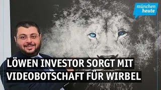 Finanzspritze mit Bedingung  Löwen Investor sorgt mit Videobotschaft für Wirbel [upl. by Bissell]