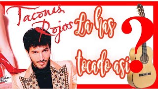 👠👠 Aprende Tacones Rojos 《Sebastian Yatra》🔴 Acordes Modernos para Guitarra  CHULÍSIMA‼️ [upl. by Amairam444]