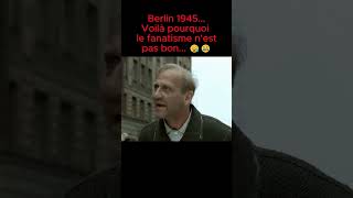 Berlin 1945 Voilà pourquoi le fanatisme nest pas bon 😬😪 shorts ww2 france film armee fyp [upl. by Rovner]