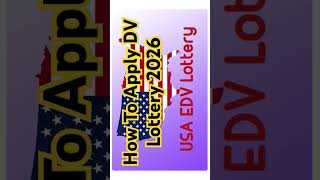 How To Apply DV Lottery 2026  DV Lottery 2026  USA DV Lottery Program 2026  dvlottery2026 [upl. by Etteluap]