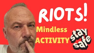 UK RIOTS  MINDLESS ACTIVITY  STAY SAFE uber rotherham staysafe [upl. by Calderon745]