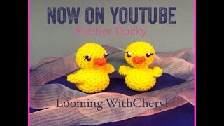 Rainbow Loom Rubber Ducky  Loomigurumi  Amigurumi Hook Only Лумигуруми [upl. by Aluk377]