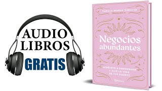 Negocios abundantes Audiolibro Tamara Muñoz [upl. by Risser195]