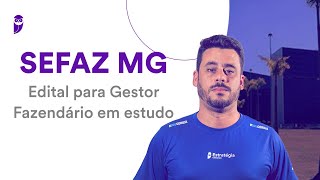 Concurso SEFAZ MG Edital para Gestor Fazendário em estudo [upl. by Leibrag680]