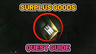 Surplus Goods Quest Guide  Reserve  Escape from Tarkov escapefromtarkov tarkov [upl. by Nuahsor]