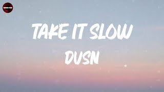 dvsn  Take It Slow Lyrics [upl. by Einnil]