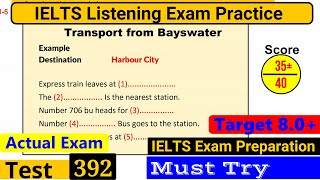 IELTS Listening Practice Test 2024 with Answers Real Exam  392 [upl. by Hanleigh]