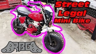 Street Legal Mini Bike Ep3  Test Ride [upl. by Ahsak525]