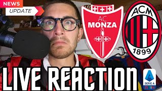 MONZAMILAN LIVE REACTION INSIEME ✨🔴⚫️ [upl. by Galatea213]