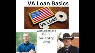 VA Loan Basics VA Lending Limits [upl. by Treblah]