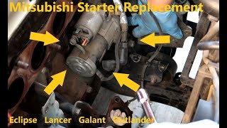 TUTORIAL Mitsubishi Starter Replacement DIY [upl. by Dulcinea]