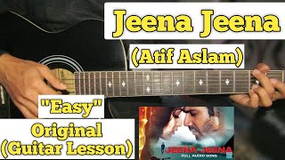 Tu Jaane Na  Atif Aslam  Guitar Lesson  Easy Chords [upl. by Jennine]