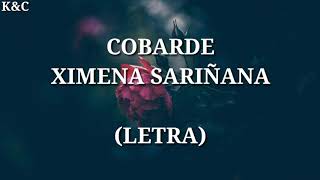 CobardeXimena Sariñana LETRA HD [upl. by Pearle]