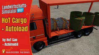 LS22 Mod  HoT Cargo mit Autoload  HoTFix  LS22 Modvorstellung [upl. by Anderea962]