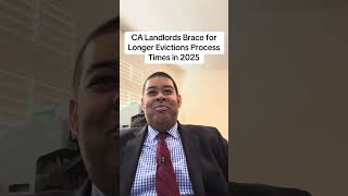 CA Landlords Brace for Longer Evictions Process Times in 2025 landlordwarrior ab2347 [upl. by Hallsy]