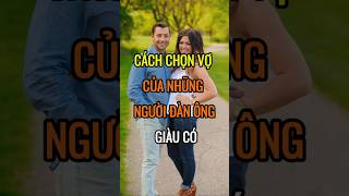 Cách chọn VỢ của những người ĐÀN ÔNG GIÀU CÓ  DBDMoney shorts [upl. by Einiffit]