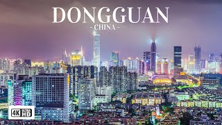 Dongguan  China 4k HD [upl. by Haff]