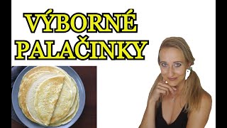 RECEPT NA PALAČINKY  Naše výborné palačinky které se vždy povedou [upl. by Ahsaya509]