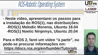 CBR3Aula 3  Instalando o ROS 1Melodic ou Noetic no Ubuntu Linux 1804 ou 2004 [upl. by Mannes]