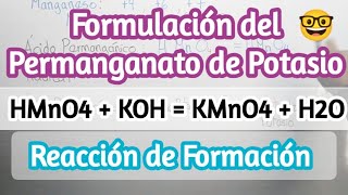 Permanganato de PotasioReacción de FormaciónSales Oxisalesquímica salesoxisales [upl. by Quennie176]