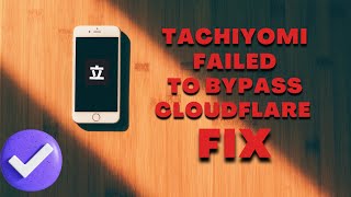 Tachiyomi failed to bypass Cloudflare fix tachiyomi howto fixed [upl. by Cozmo]