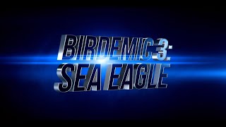 BIRDEMIC 3 SEA EAGLE  2022  Teaser Trailer HD [upl. by Anuaik213]