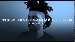 The Weeknd  MandarinStorm Type Beat Illangelo Trilogy Style [upl. by Magen244]