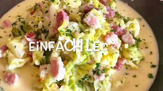 Einfach Lecker Wirsing mit Speck und Sahne [upl. by Iahs638]