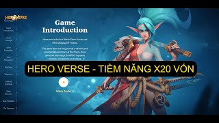 IDO Game HeroVerse  Tiềm năng X20 LẦN VỐN và cách tham gia [upl. by Akram]